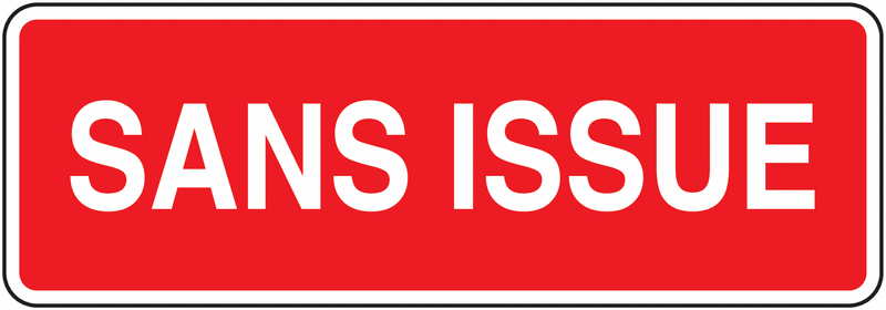 Panneau Sans issue