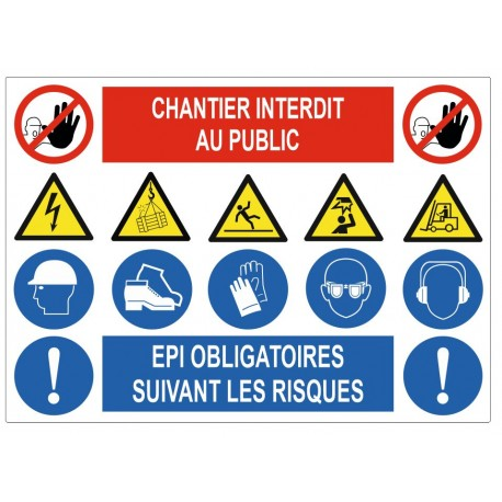 Panneau pvc 60*40 chantier interdit au public 